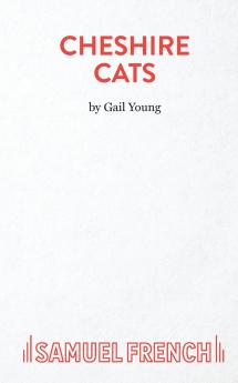 Cheshire Cats