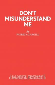 Don't Misunderstand Me