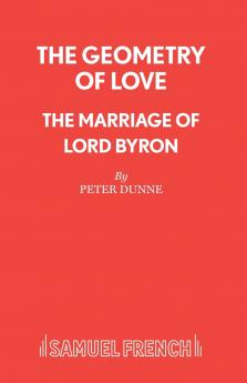 The Geometry of Love - The Marriage of Lord Byron