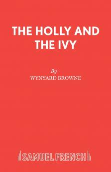 THE HOLLY AND THE IVY