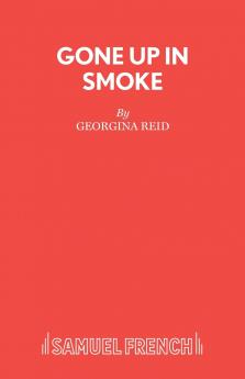 GONE UP IN SMOKE