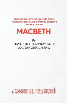 Farndale Avenue... Macbeth - A Comedy