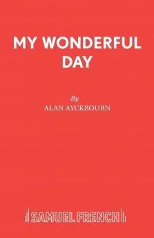 My Wonderful Day