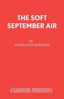 The Soft September Air