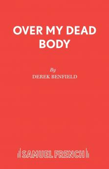 Over My Dead Body
