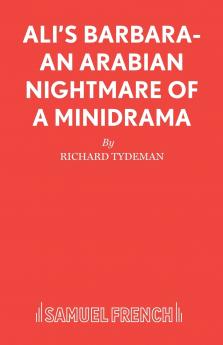 Ali's Barbara- An Arabian Nightmare of a Minidrama