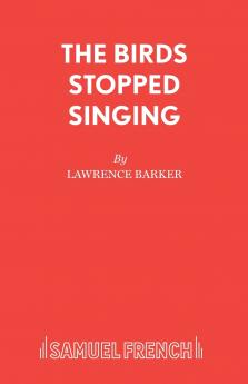 THE BIRDS STOPPED SINGING