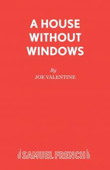 A House Without Windows