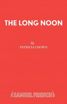 The Long Noon
