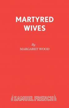 Martyred Wives