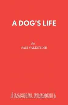 A Dog's Life