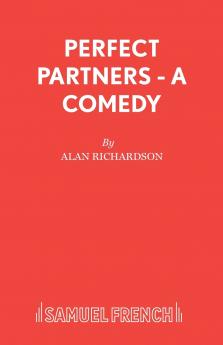 Perfect Partners - A Comedy