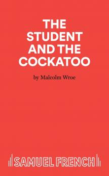 The Student and the Cockatoo