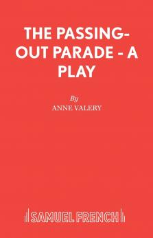 The Passing-Out Parade - A Play