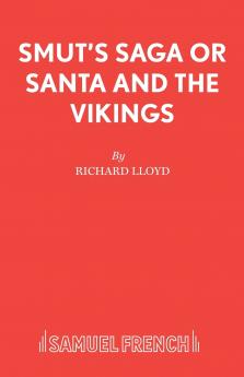 Smut's Saga or Santa and the Vikings