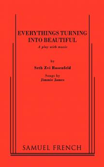 Everythings Turning Into Beautiful