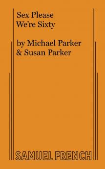 Sex Please We're Sixty