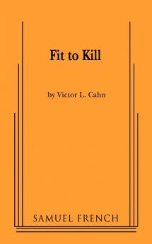 Fit to Kill