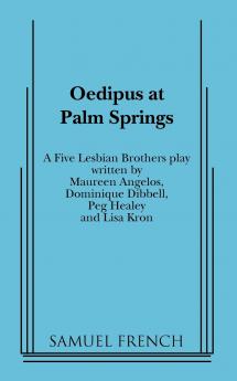 Oedipus at Palm Springs