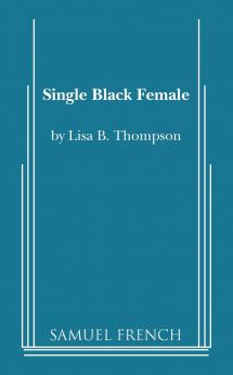 Single Black Female