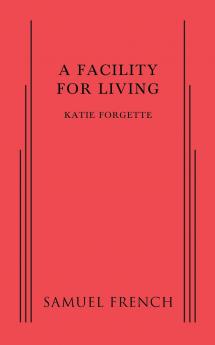 A Facility for Living