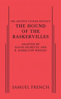 Sir Arthur Conan Doyle's the Hound of the Baskervilles