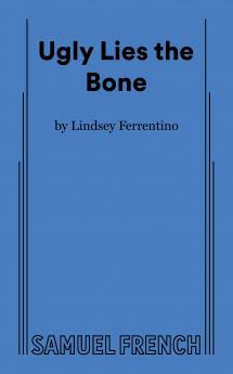 Ugly Lies the Bone