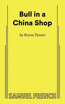 Bull in a China Shop