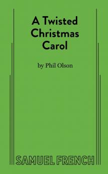 A Twisted Christmas Carol