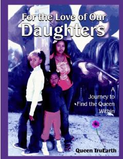 For the Love of Our Daughters