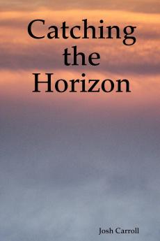 Catching the Horizon