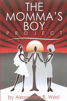 The Momma's Boy Project