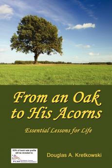 From an Oak to His Acorns