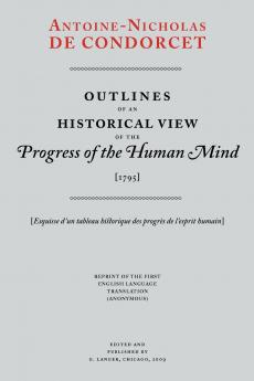 Outlines of an Historical View of the Progress of the Human Mind