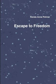 Escape to Freedom