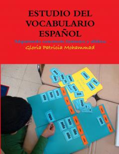 ESTUDIO DEL VOCABULARIO  ESPAÑOL