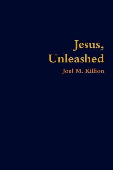 Jesus Unleashed
