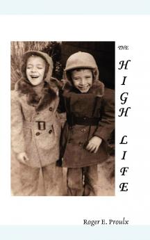 The High Life