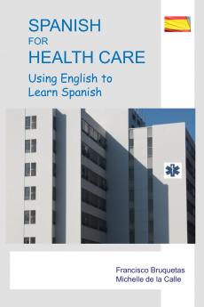 Spanish for Health Care