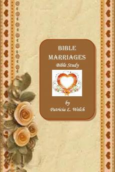 Bible Marriages Bible Study