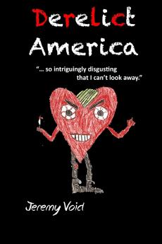 Derelict America 2nd edition