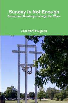 Sunday Is Not Enough