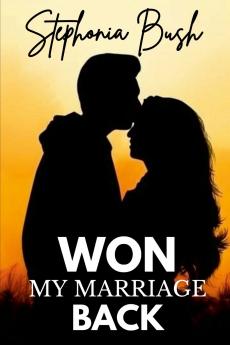 Won My Marriage Back