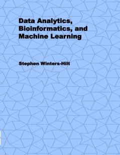 Data Analytics Bioinformatics and Machine Learning