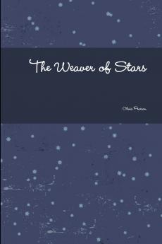 The Weaver of Stars