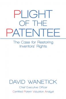 Plight of the Patentee