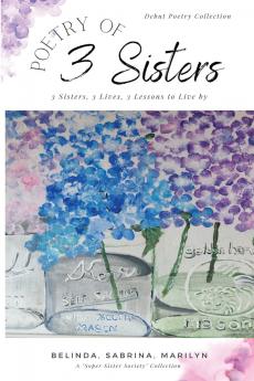 Poetry of 3 Sisters