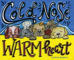 Cold Nose Warm Heart