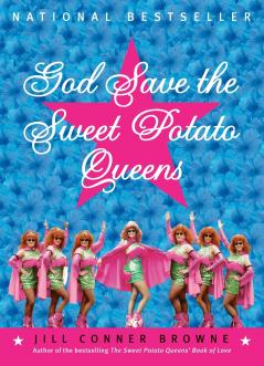 God Save the Sweet Potato Queens