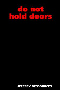 Do Not Hold Doors
